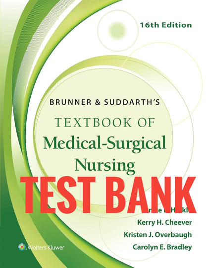 Test Bank Brunner & Suddarth's Medical-Surgical Nursing 16th Edition by Hinkle
